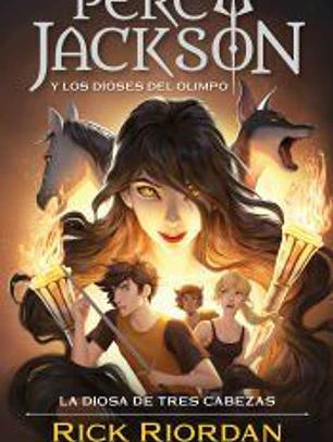 Percy Jackson y la diosa de tres cabezas