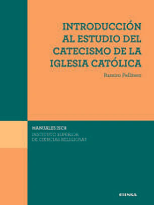 Introducción al estudio del Catecismo de la Iglesia Católica