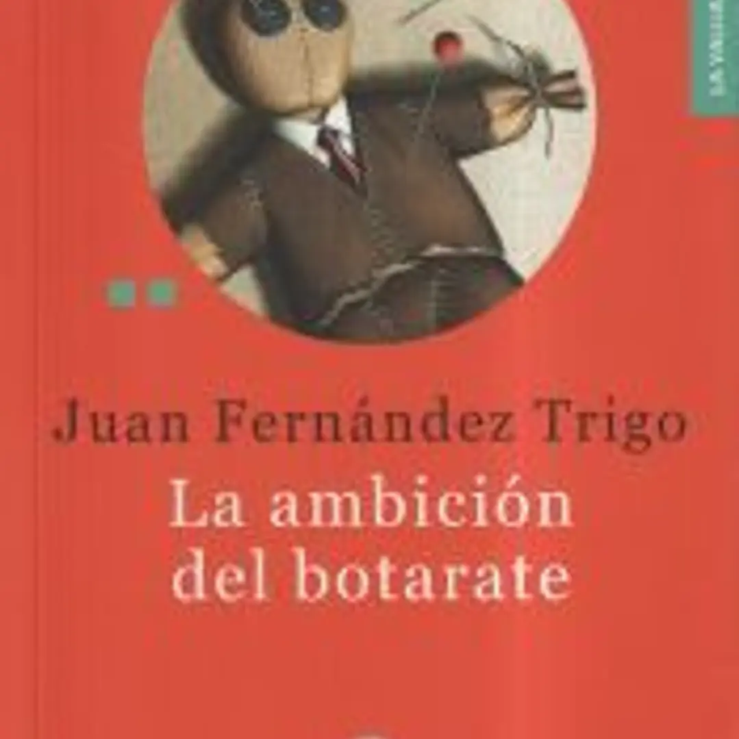 La ambición del botarate 1
