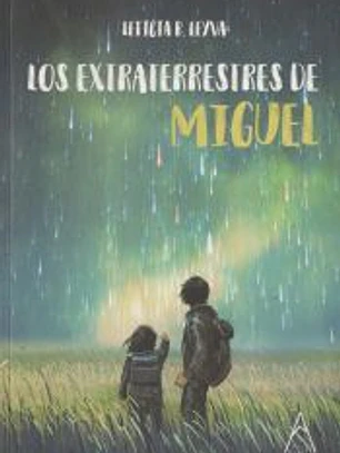 Los extraterrestres de Miguel