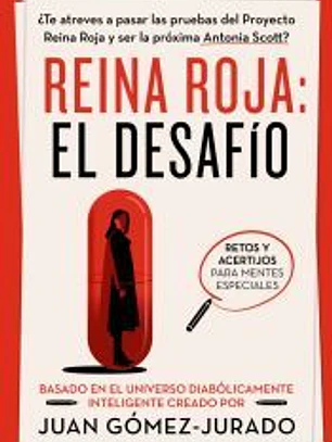 Reina Roja. El Desafío