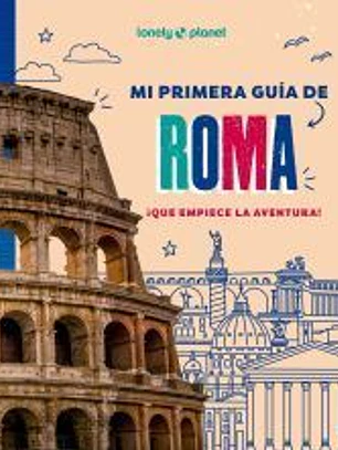 Mi primera guía de Roma