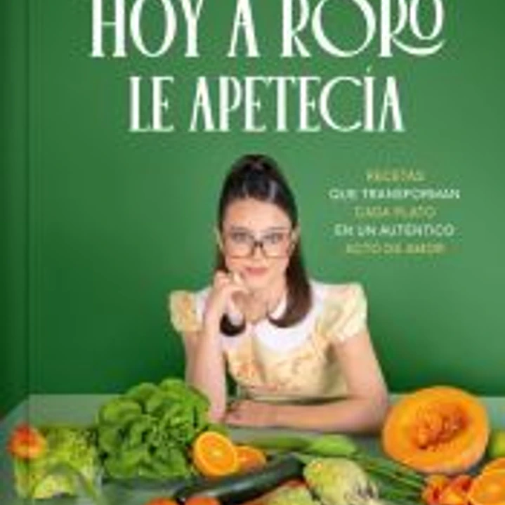 Hoy a RoRo le apetecía 1