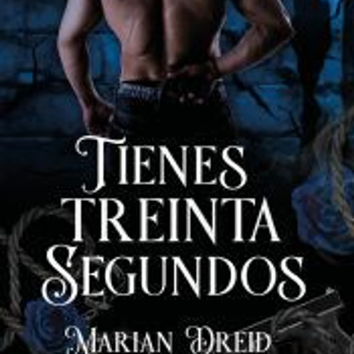 Tienes treinta segundos 1