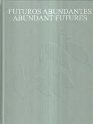 Futuros abundantes: Obras de la colección TBA21 Thyssen-Bornemisza Art Contemporary