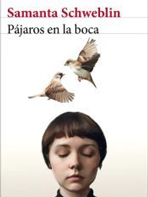 Pájaros en la boca