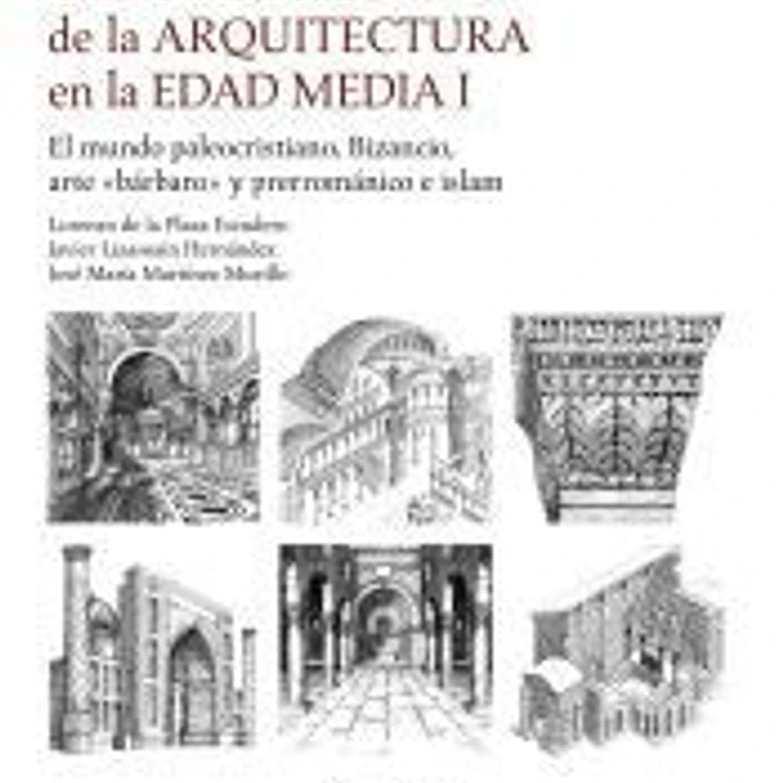 Guía visual de la arquitectura en la Edad Media I 1