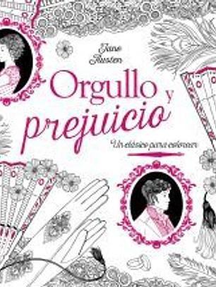 Clásicos para colorear. Orgullo y prejuicio