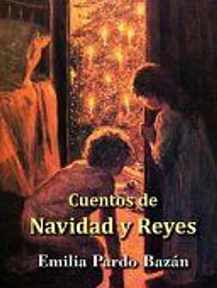 Cuentos de Navidades y Reyes