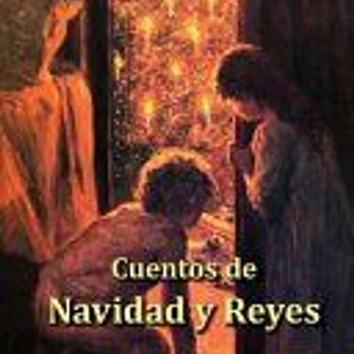 Cuentos de Navidades y Reyes 1