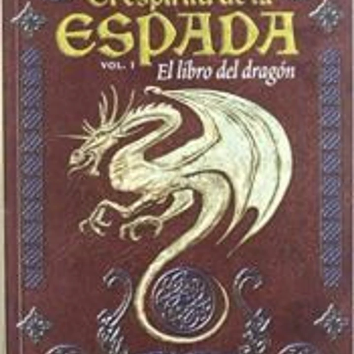 ESPIRITIU DE LA ESPADA, EL LIBRO DEL DRAGON I 1