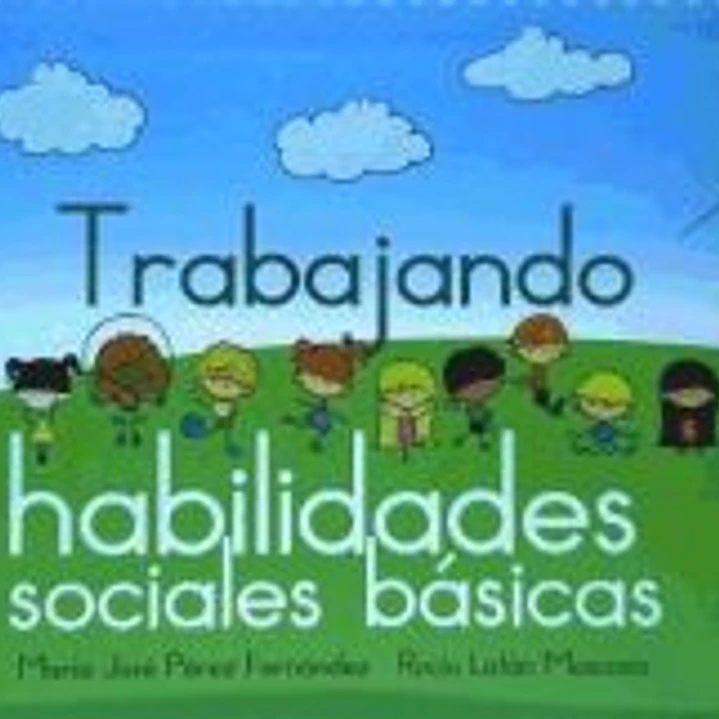 Trabajando habilidades sociales básicas 1