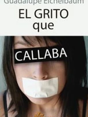El grito que callaba