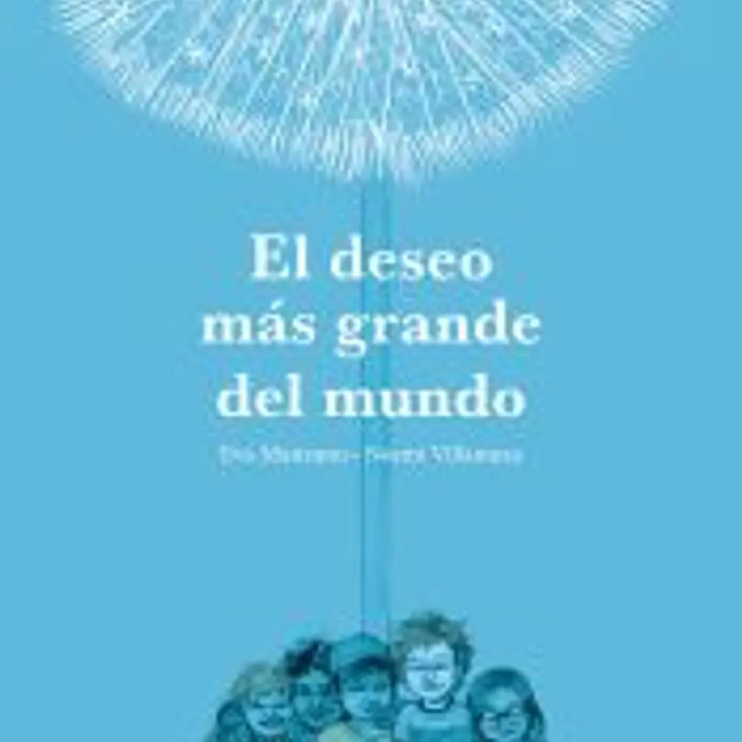 El deseo más grande del mundo 1