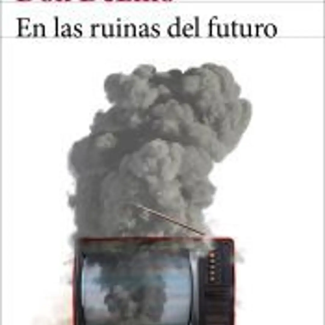 En las ruinas del futuro 1