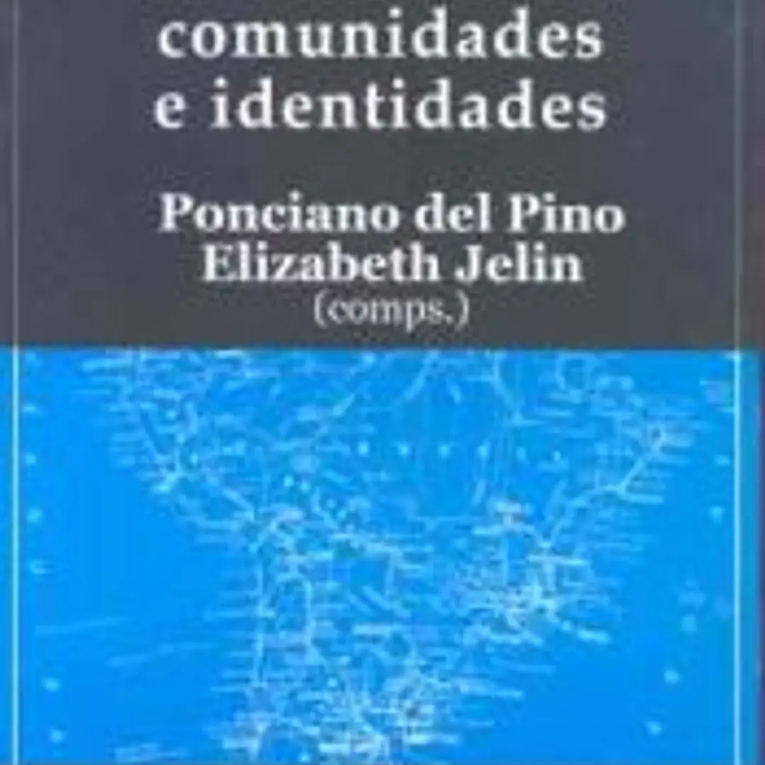 Luchas locales, comunidades e identidades. Documentos, memoria y verdad 1