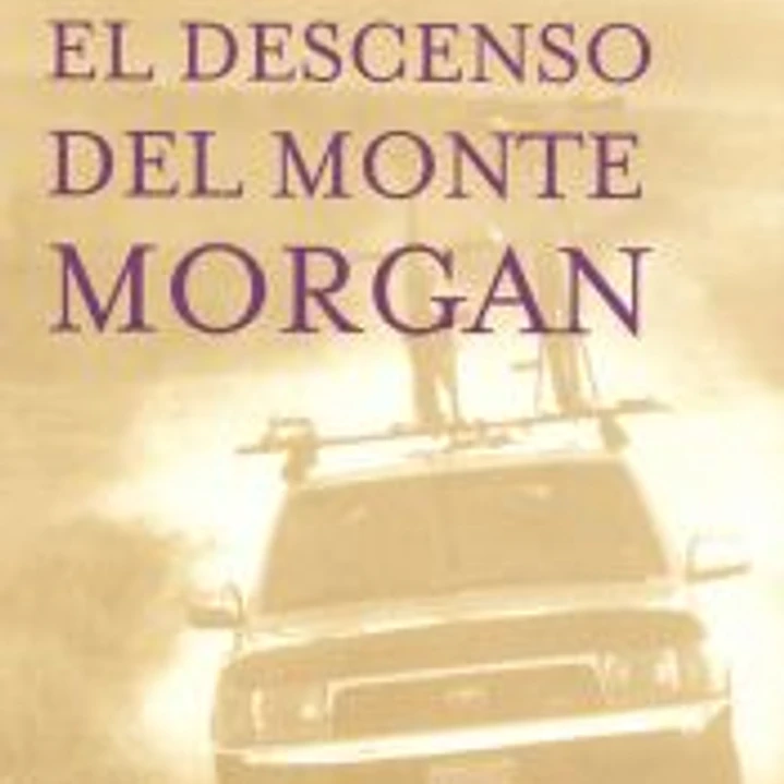 El descenso del monte Morgan 1
