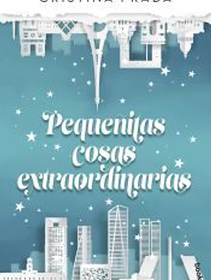 Pequeñitas cosas extraordinarias