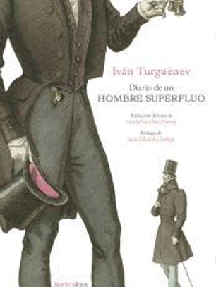 Diario de un hombre superfluo (NE)