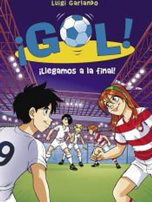 ¡Gol! 35. ¡Llegamos a la final!