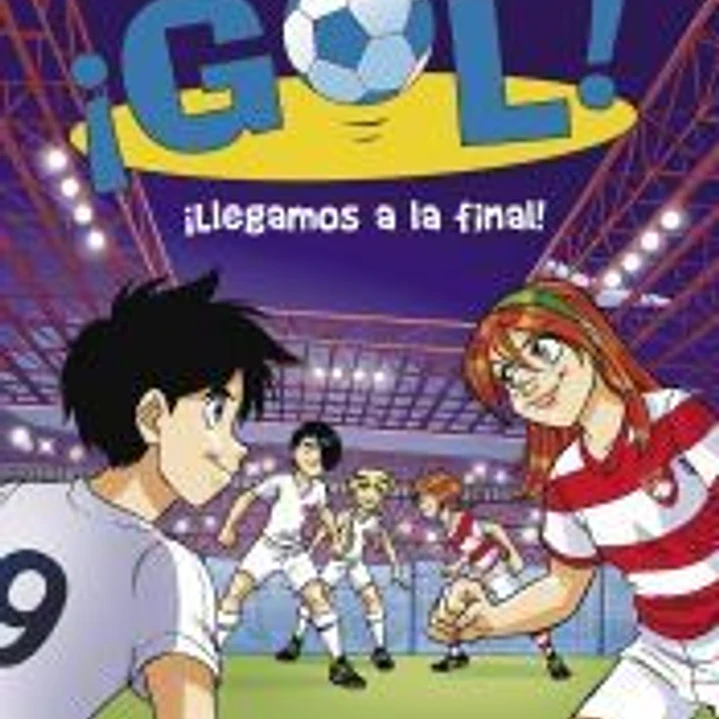 ¡Gol! 35. ¡Llegamos a la final! 1