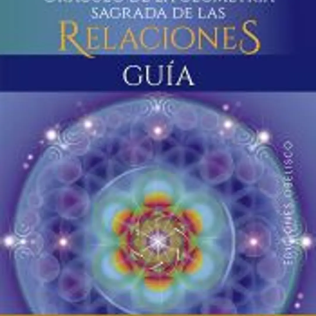 Oráculo de la geometría sagrada de las relaciones 1
