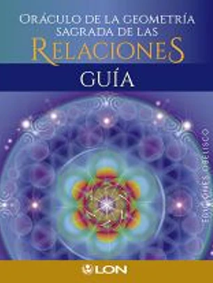 Oráculo de la geometría sagrada de las relaciones