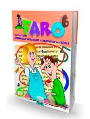 FARO 6. Aprendizaje inteligente y creativo en la escuela