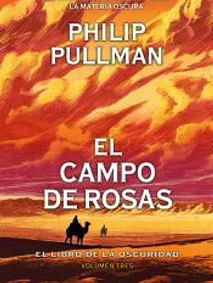 El campo de rosas (El libro de la oscuridad 3)