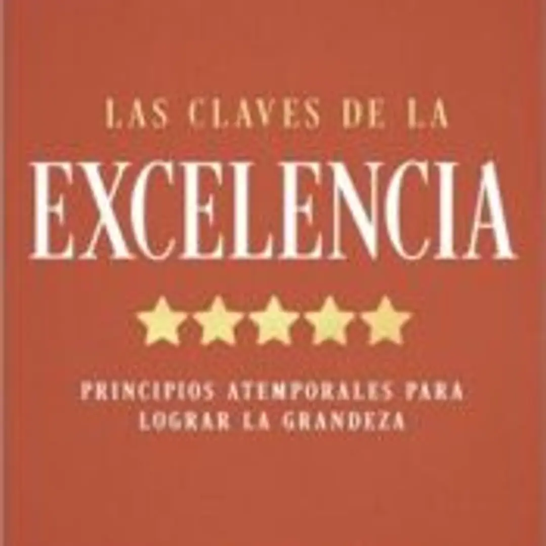 Las claves de la excelencia 1