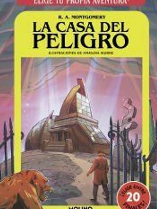 Elige tu propia aventura 6. La casa del peligro
