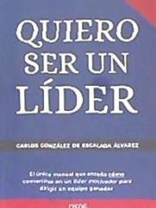 Quiero ser un Líder