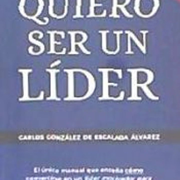 Quiero ser un Líder 1
