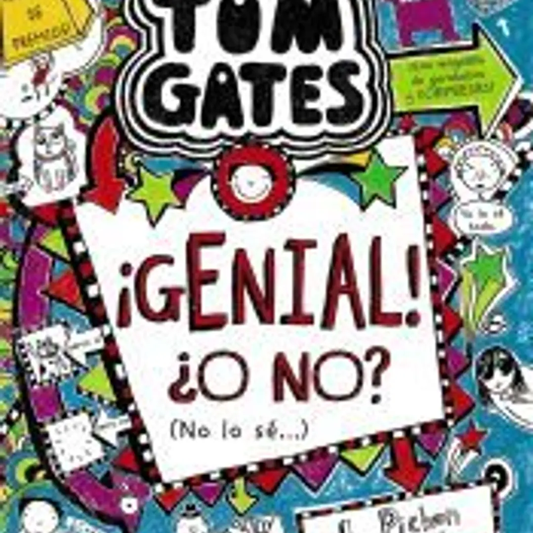 Tom Gates: ¡Genial! ¿O no? (No lo sé...) 1