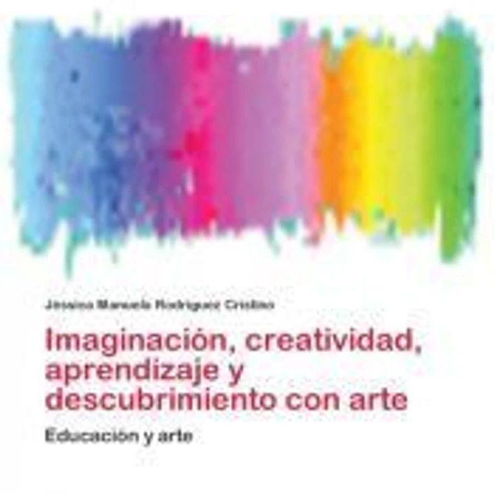 Imaginación, creatividad, aprendizaje y descubrimiento con arte 1