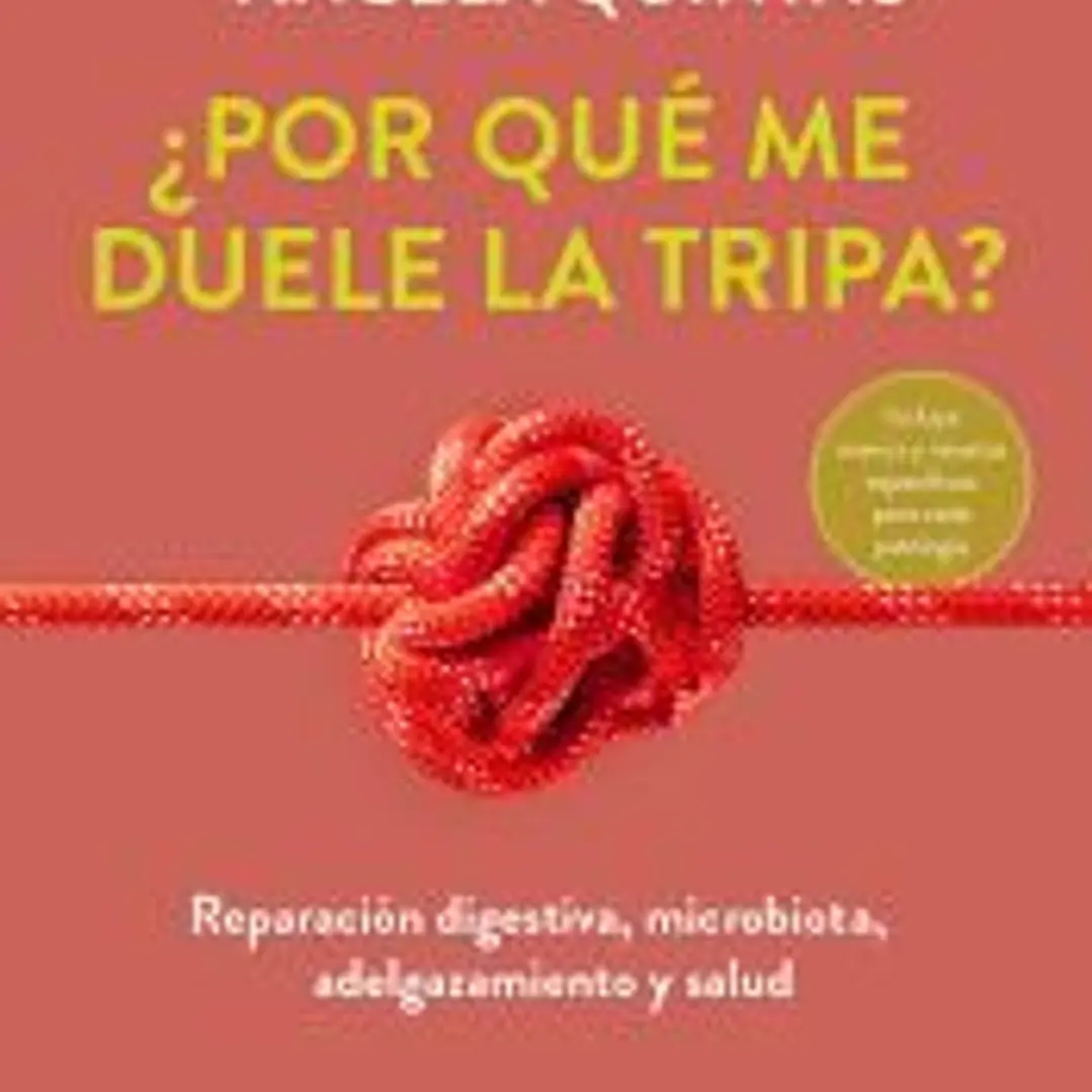¿Por qué me duele la tripa? 1