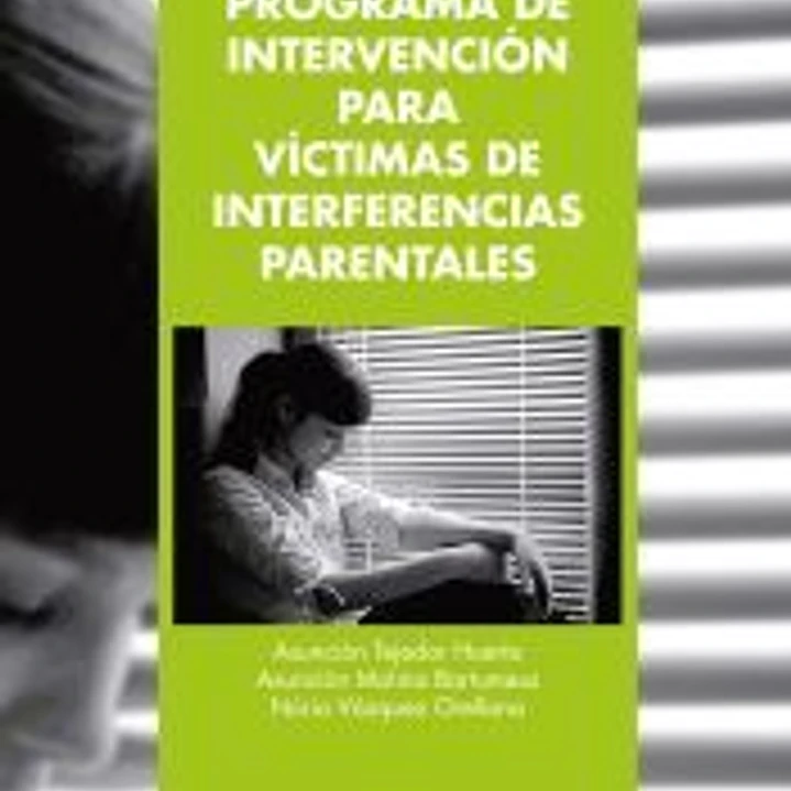 Programa de Intervención para Victimas de Interferencias Parentales (PIVIP) 1