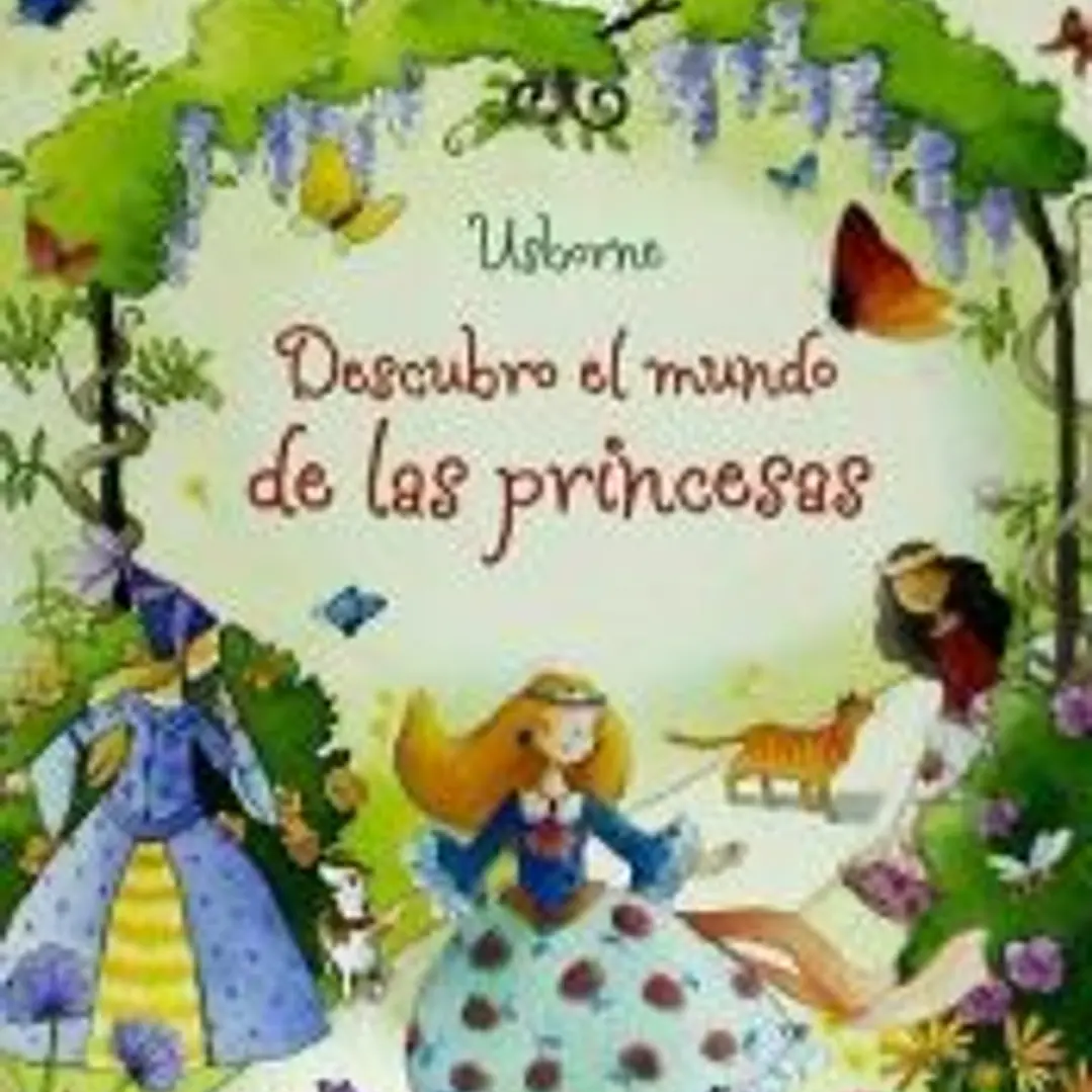 Descubro el mundo de las princesas 1