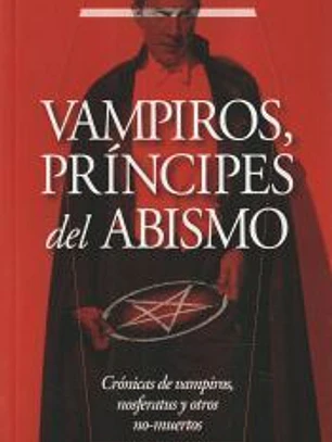 VAMPIROS,PRINCIPES DEL ABISMO