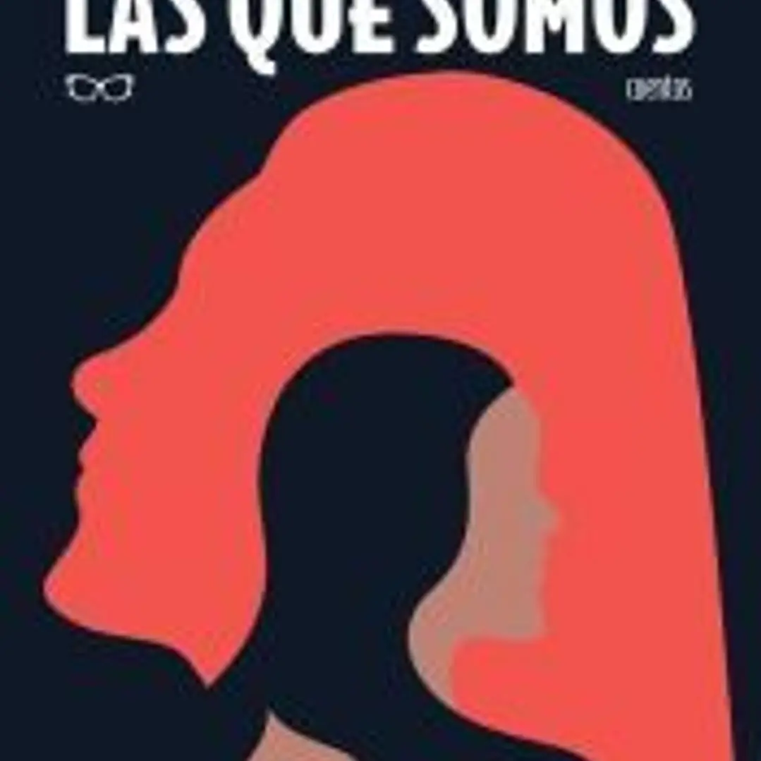 Las que somos 1