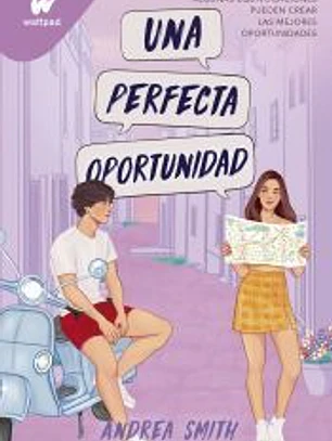 Una perfecta oportunidad