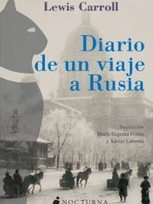 DIARIO DE UN VIAJE A RUSIA