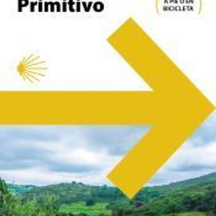 Guía del Camino de Santiago. Camino Primitivo 1