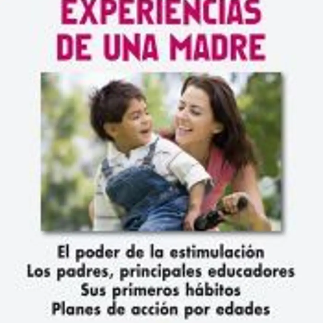 EXPERIENCIAS DE UNA MADRE. (NUEVA EDIC.) 1