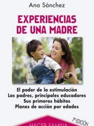EXPERIENCIAS DE UNA MADRE. (NUEVA EDIC.)