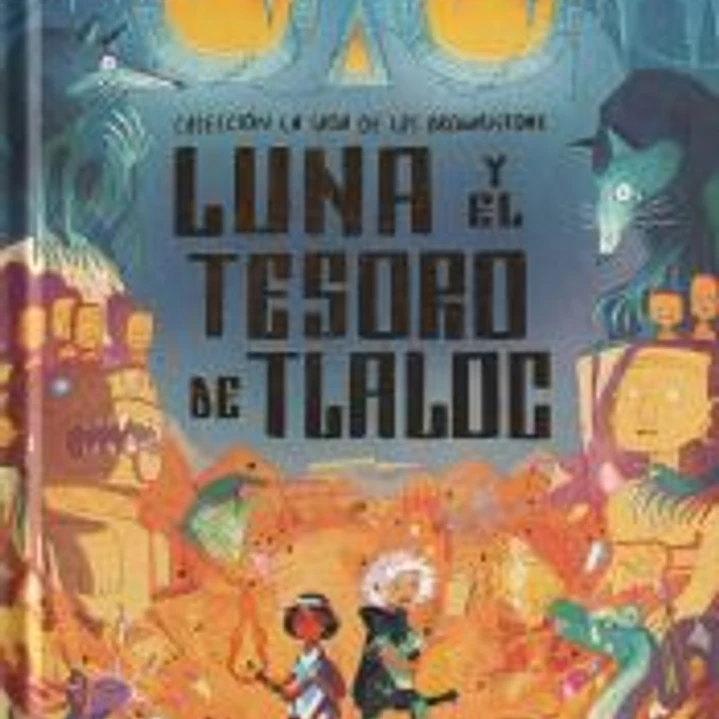 Luna y el tesoro de Tlaloc 1