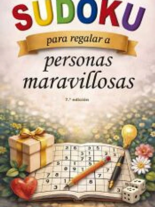Sudoku para regalar a personas maravillosas (N.E.)