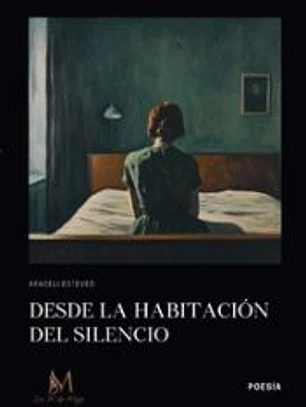 DESDE LA HABITACION DEL SILENCIO