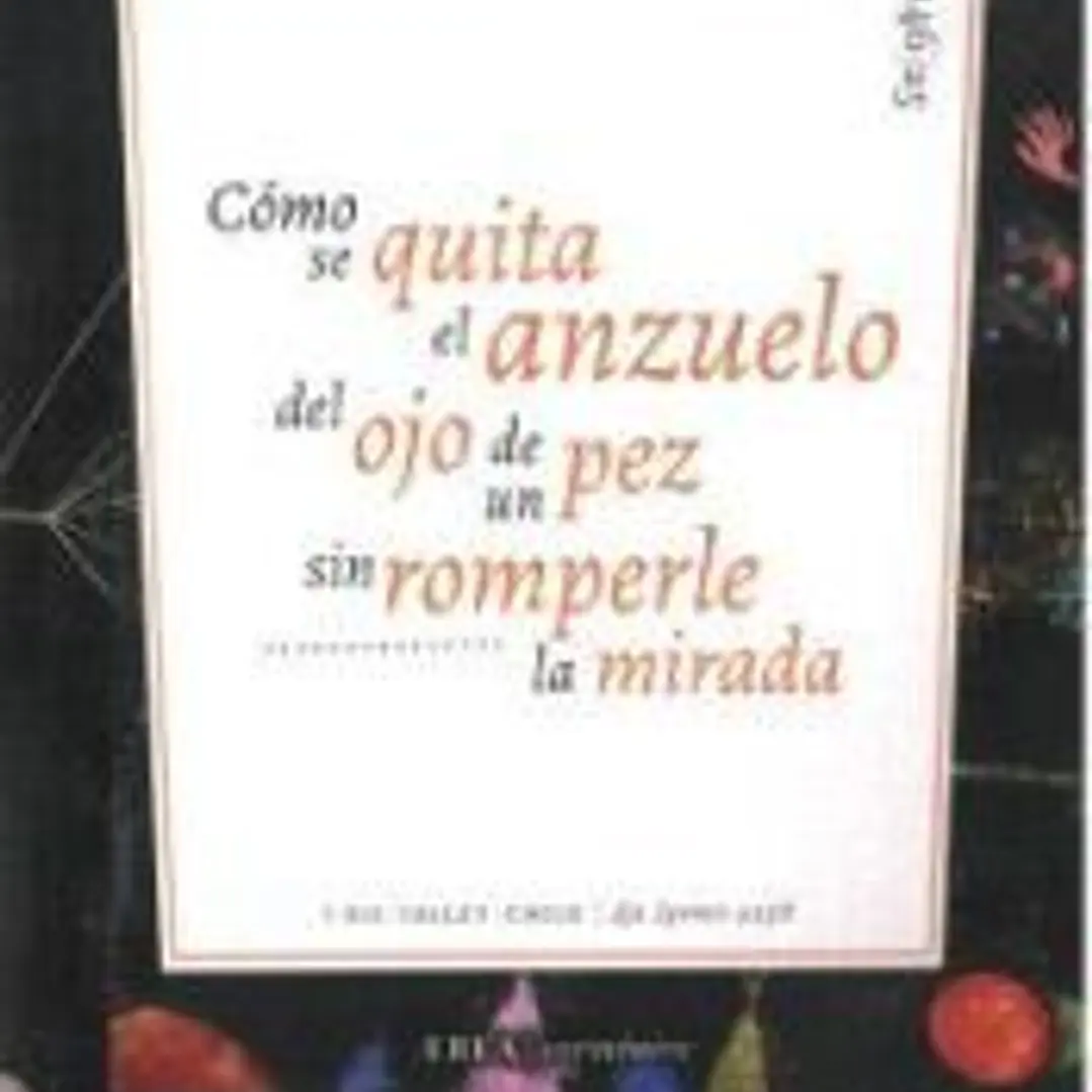 CÓMO SE QUITA EL ANZUELO DEL OJO DE UN PEZ SIN ROMPERLE LA MIRADA 1