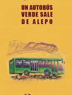 Un autobús verde sale de Alepo